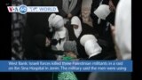 VOA60 World - Israeli forces killed three Palestinian militants in a raid on Ibn Sina Hospital