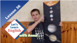 Lesson 36: What is in our solar system? 