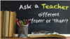 different 'from' or 'than'?
