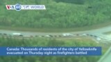VOA60 World - Canada: Thousands evacuated from Yellowknife due to wildfires 