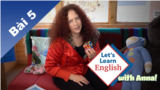 Let's Learn English with Anna in Vietnamese, Lesson 5