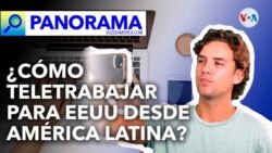 Panorama | ¿Cómo teletrabajar para EEUU desde América Latina?