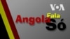 Angola Fala Só - Fernando Pedro Gomes: "FNLA é um monstro adormecido"